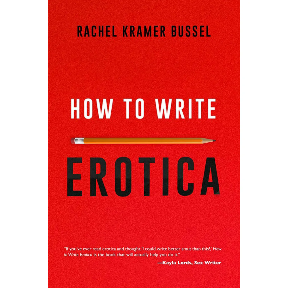 How to Write Erotica