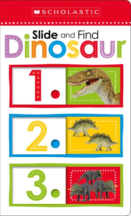 Scholastic Early Learners: Slide and Find Dinosaurs